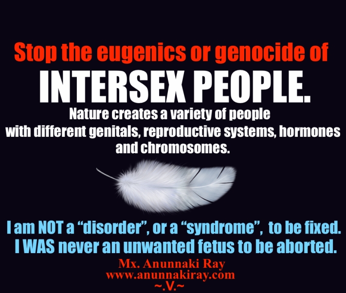 Stop the Eugenics and Genocide of Intersex