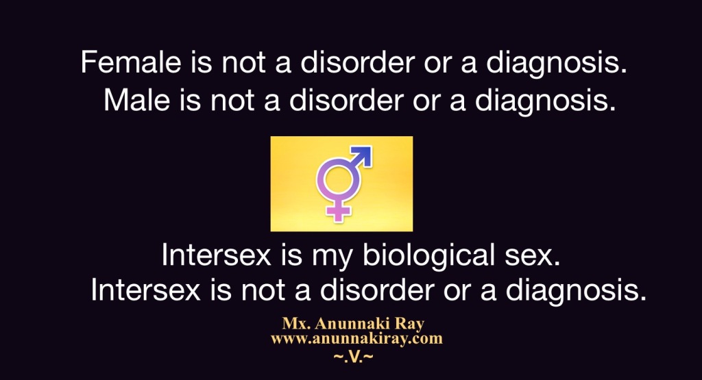 Intersex is my biological sex